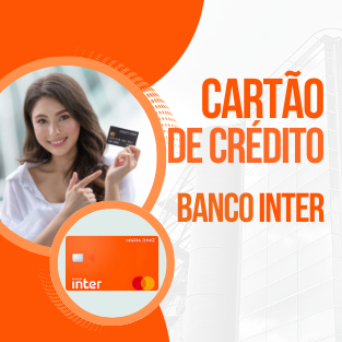 Como Solicitar o Cartão de Crédito Inter