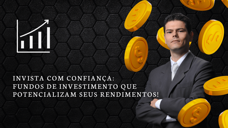 Investindo com confiança