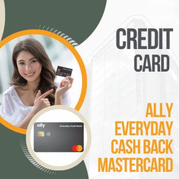 Apply for the Ally Everyday Cash Back Mastercard Credit Card