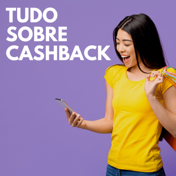 Cartões com cashback: vale a pena utilizar essa modalidade?