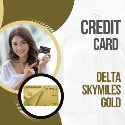 Apply for the Delta SkyMiles® Gold American Express Card