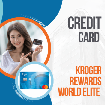 Apply for the Kroger Rewards World Elite Mastercard