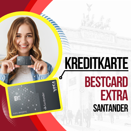 Wie beantrage ich eine Santander – BestCard Extra Visa