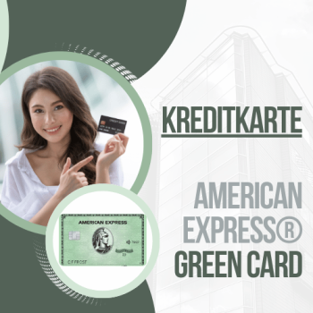 Wie beantrage ich eine American Express – Green Card?