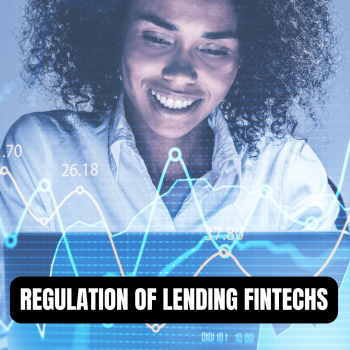 Regulation of Lending Fintechs: What Consumers Need to Know About Protection