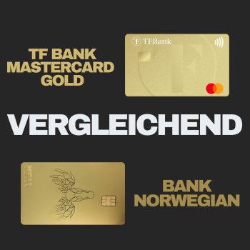 TF Bank Mastercard Gold vs. Bank Norwegian Visa – Wer bietet bessere Reiseversicherung und Cashback?